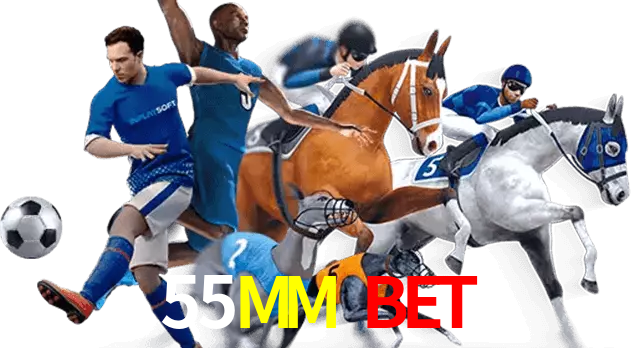 55MM Bet